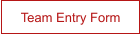 Team Entry Form